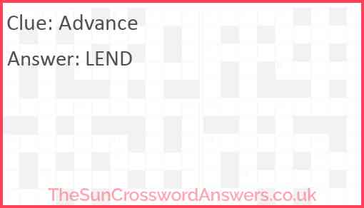 Advance crossword clue TheSunCrosswordAnswers co uk