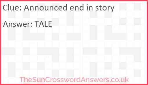 Announced end in story Answer