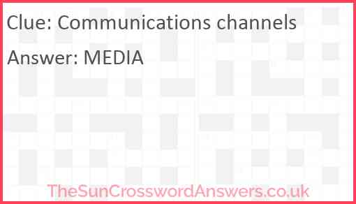 Communications channels crossword clue TheSunCrosswordAnswers co uk