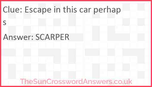 Escape in this car perhaps Answer