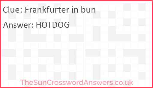 Frankfurter in bun Answer