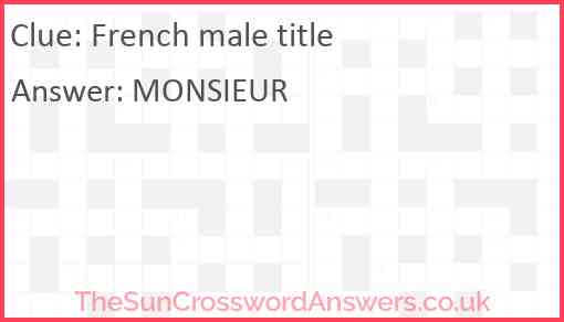 French male title crossword clue TheSunCrosswordAnswers co uk