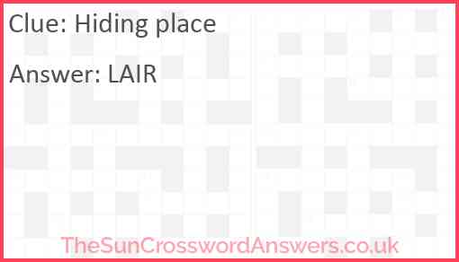 Hiding place crossword clue TheSunCrosswordAnswers co uk