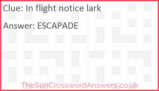 In flight notice lark Answer