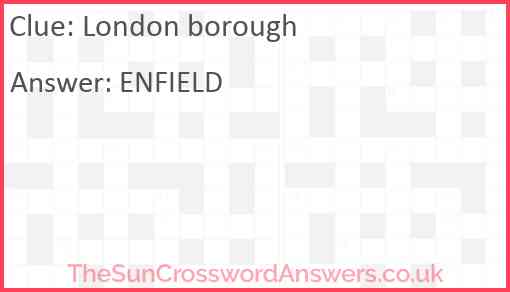 London borough crossword clue TheSunCrosswordAnswers co uk