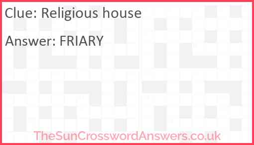 Religious house Answer