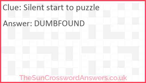 Silent start to puzzle Answer