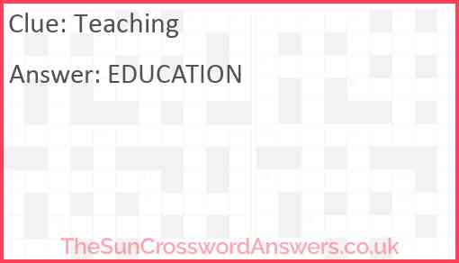Teaching crossword clue - TheSunCrosswordAnswers.co.uk