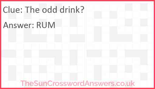 The odd drink? Answer