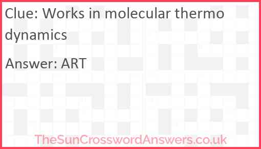Works in molecular thermodynamics Answer